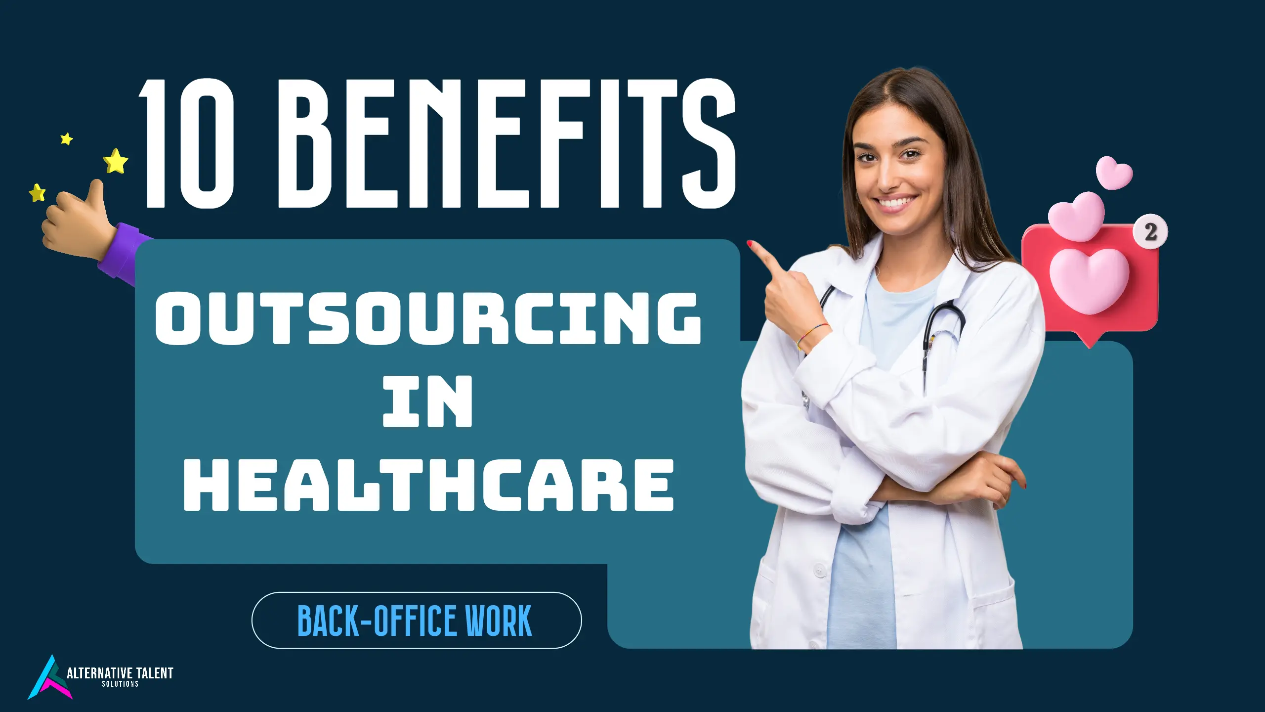 10 Benefits of Outsourcing in Healthcare