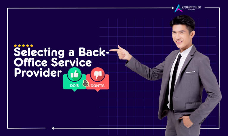 Do's and Don'ts of Selecting Back-office Service Provider