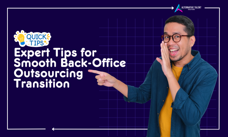 Expert Tips for Smooth Back-Office Outsourcing Transition