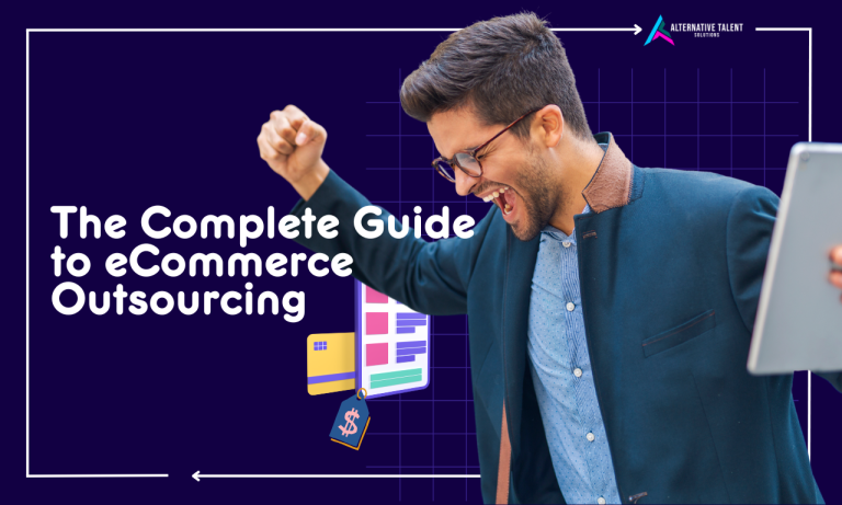 The Complete Guide to eCommerce Outsourcing