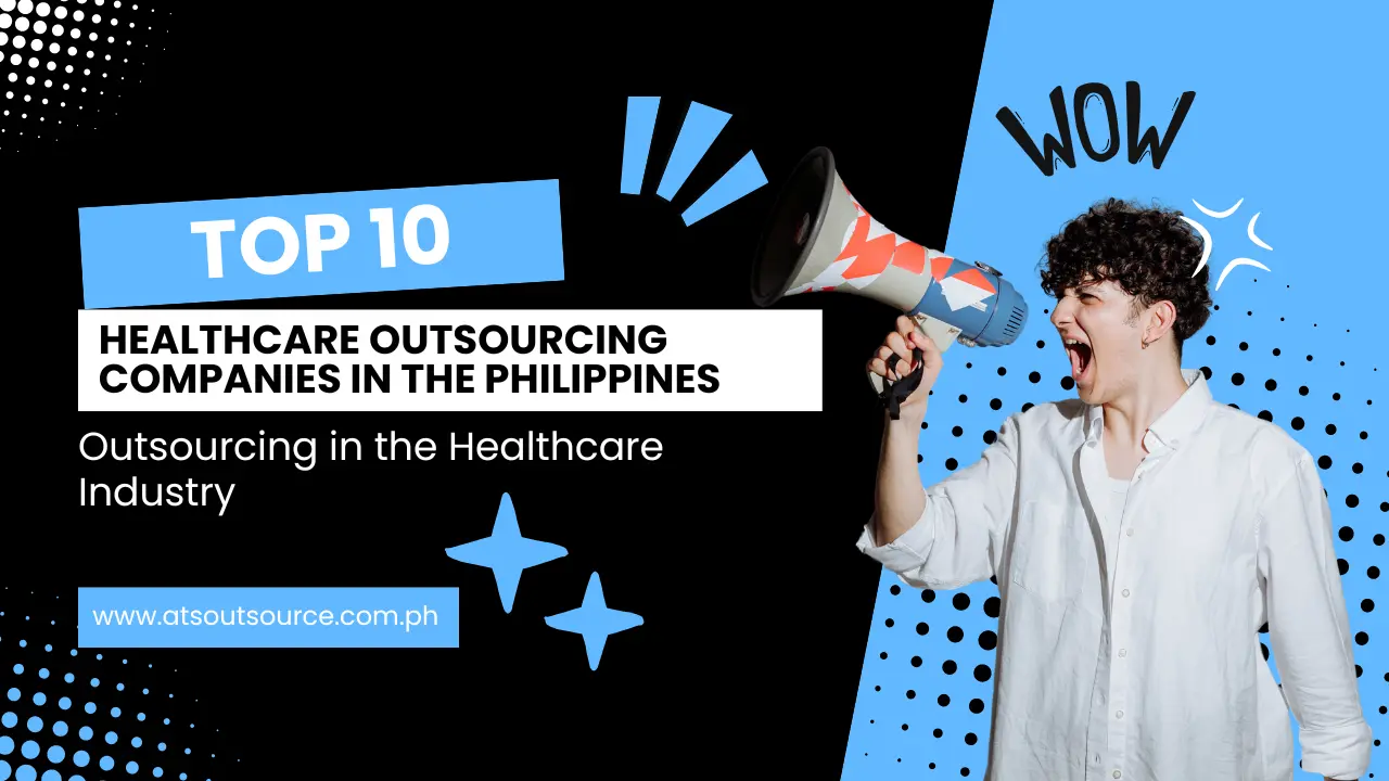 Top 10 Healthcare Outsourcing Companies in the Philippines