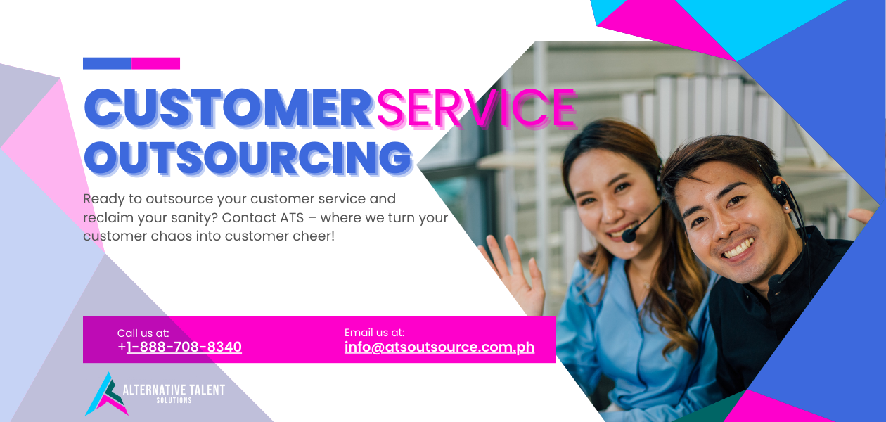 ATS Customer Service Outsourcing in the Philippines