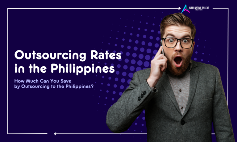 Discover how much you can save by knowing the Outsourcing Rates in the Philippines.