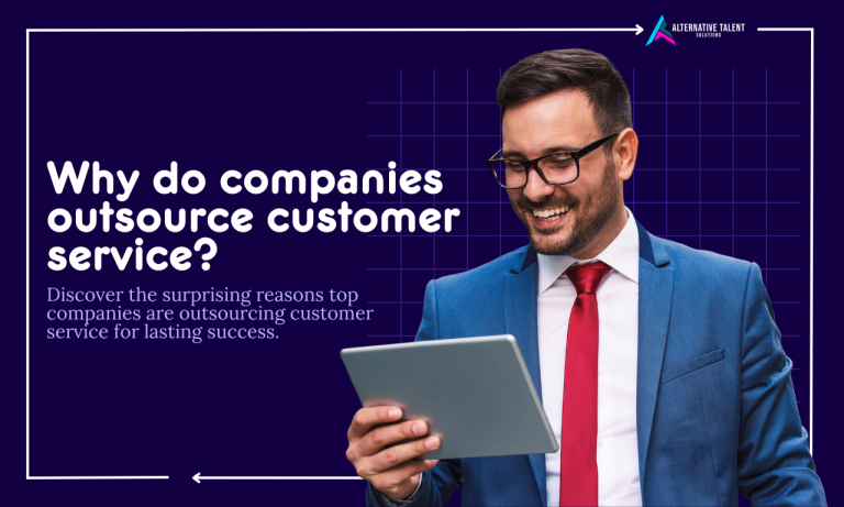 See Why Companies Outsource Customer Service