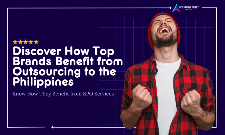 How Top Brands Benefit from Outsourcing to the Philippines