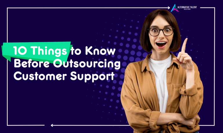 What Clients Should Know Before Outsourcing Customer Support